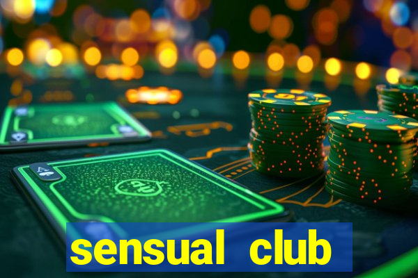 sensual club esporte interativo